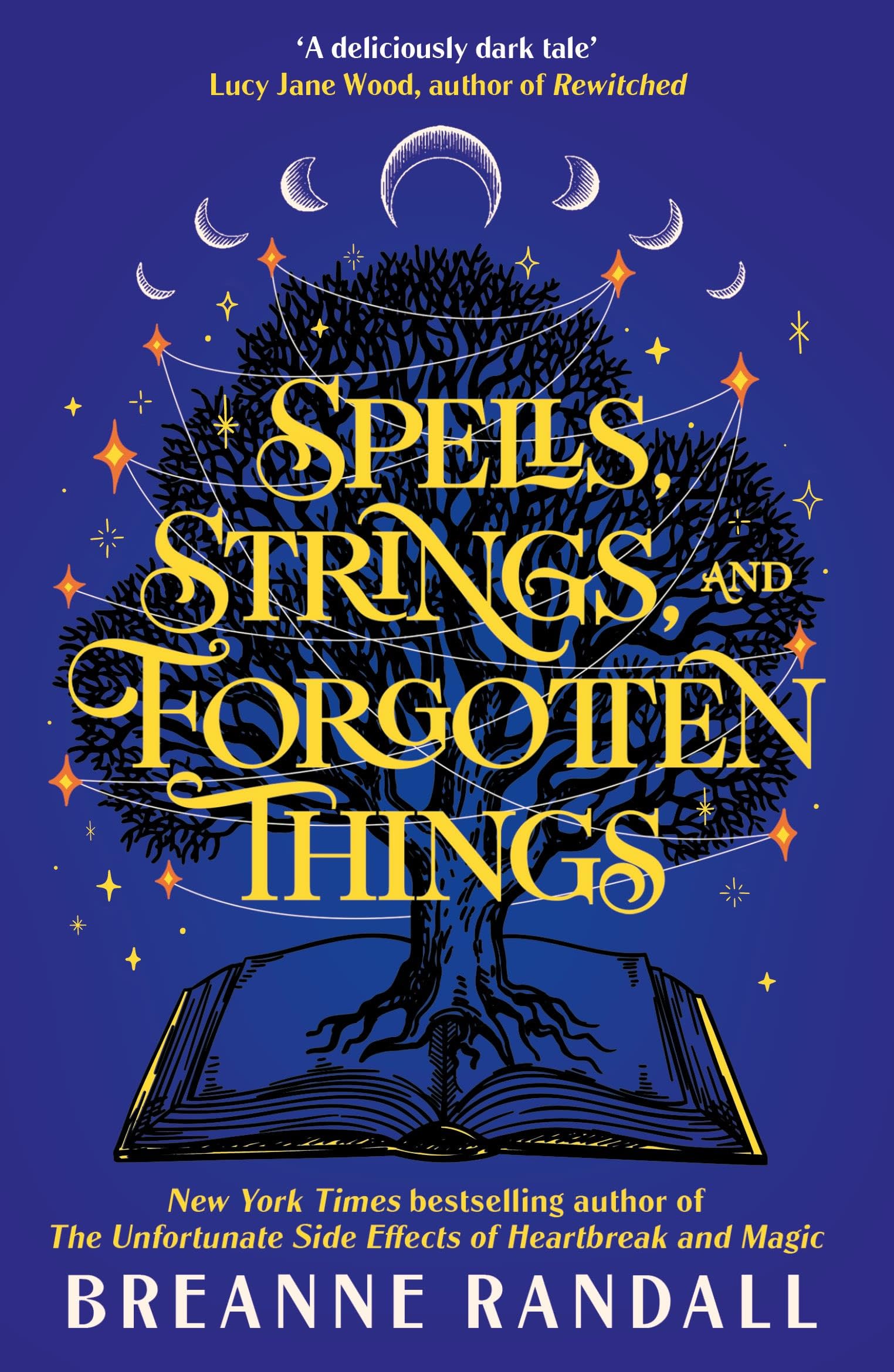 Cover of Spells, Strings, and Forgotten Things