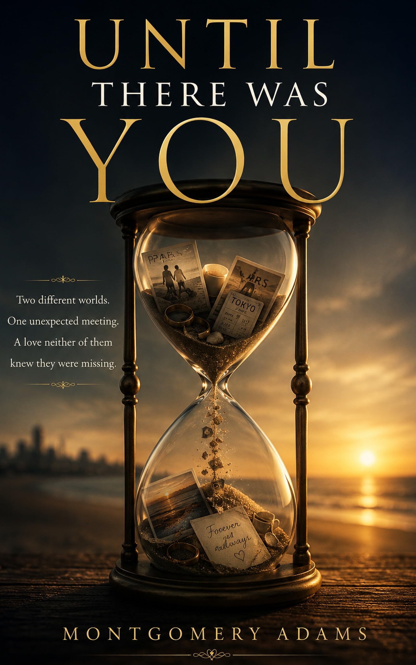 Until There Was You