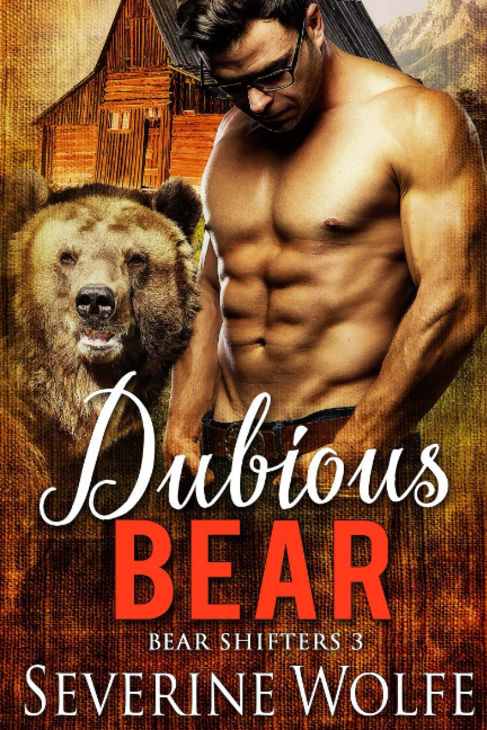 Dubious Bear: Bear Shifters Book 3