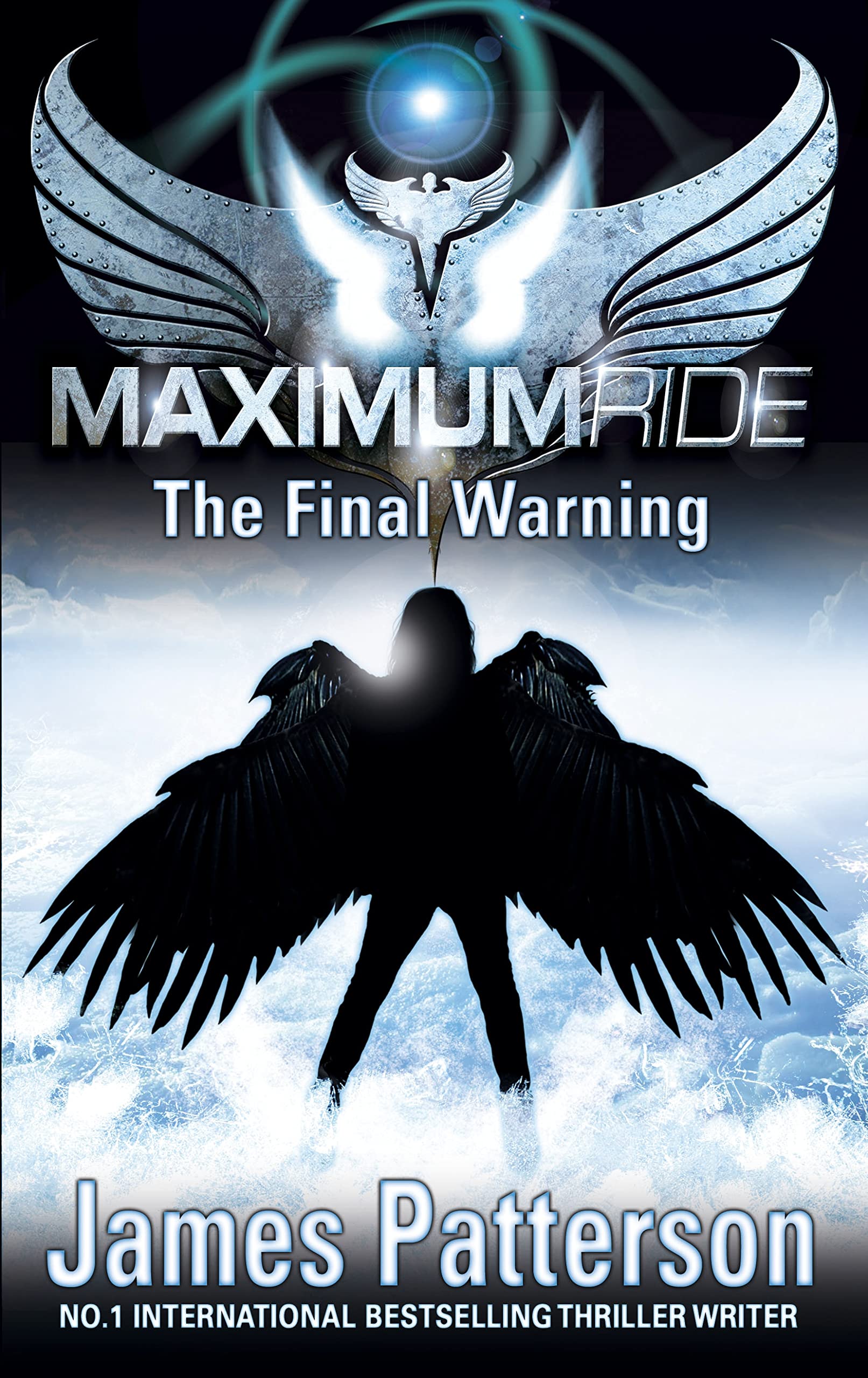 Buy Maximum Ride: The Final Warning — BookShops.in