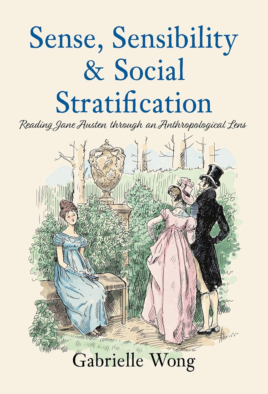 Buy Sense, Sensibility & Social Stratification Reading Jane Austen
