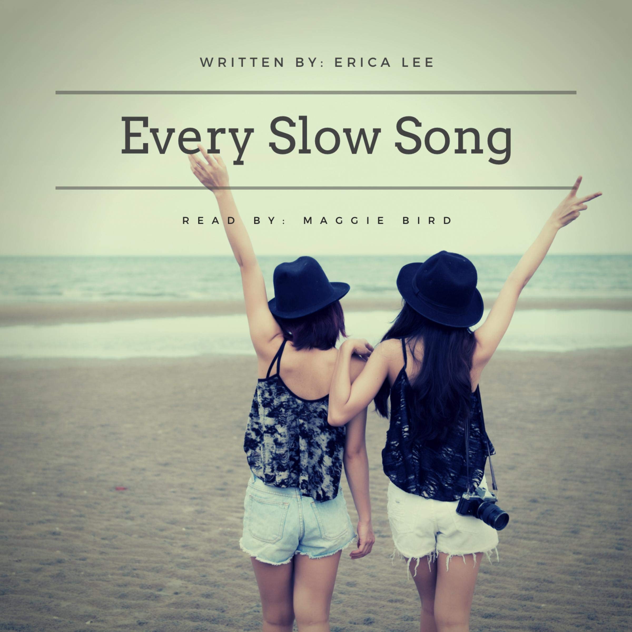Every Slow Song