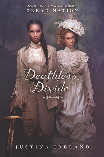 Deathless Divide (Dread Nation)