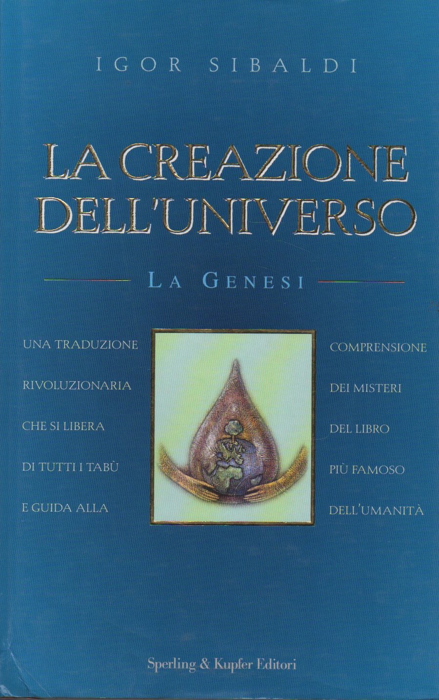 La creazione dell'universo. La Genesi