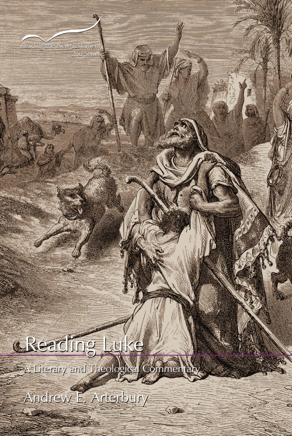 Reading Luke: A Literary and Theological Commentary (Reading the New Testament: Second Series)