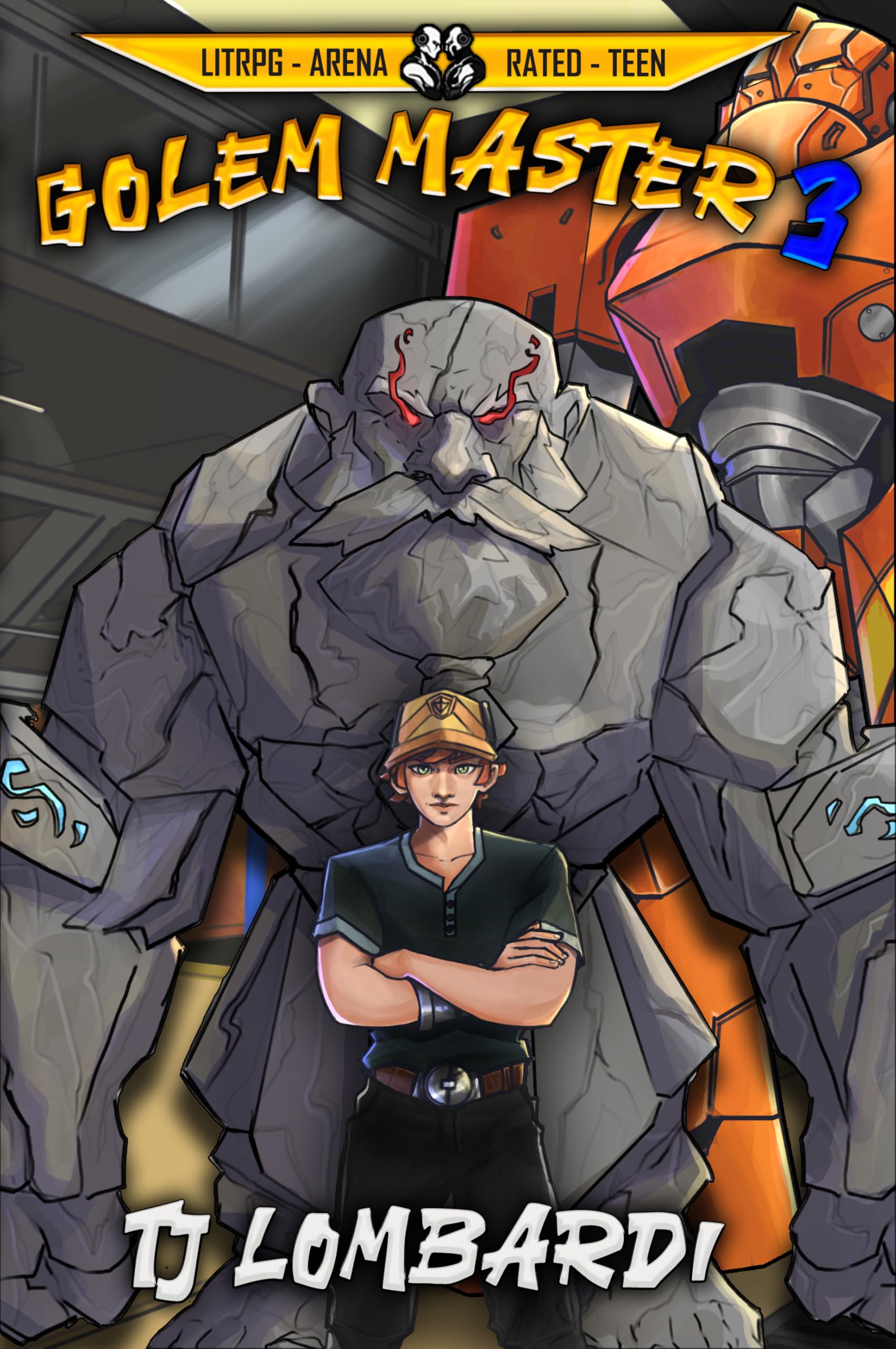 Golem Master 3: A LitRPG Arena Adventure
