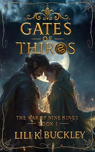 Gates Of Thiros (The War Of Nine Kings Book 1)