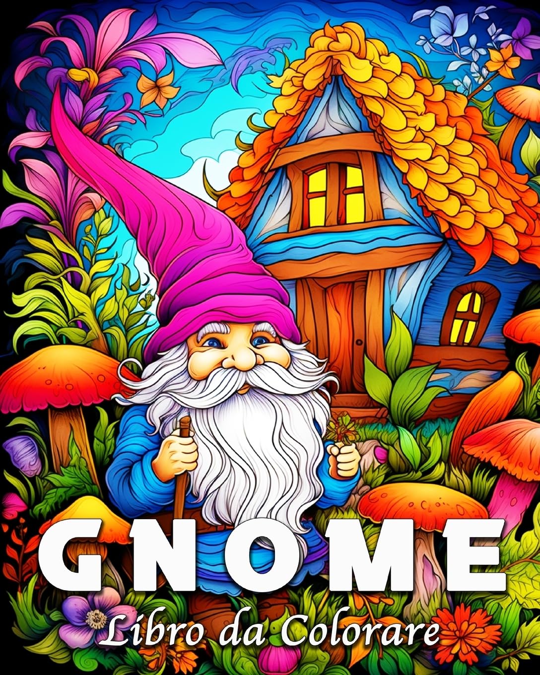 Gnome Libro da Colorare: 50 illustrazioni di Gnomi Fantastici per Alleviare lo Stress e Rilassarsi