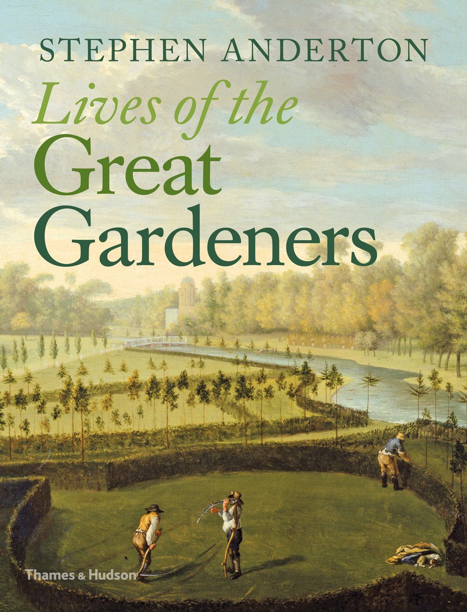 Lives of the Great Gardeners cadeau idéal pour passionné de fleurs