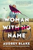 The Woman with No Name: A Novel