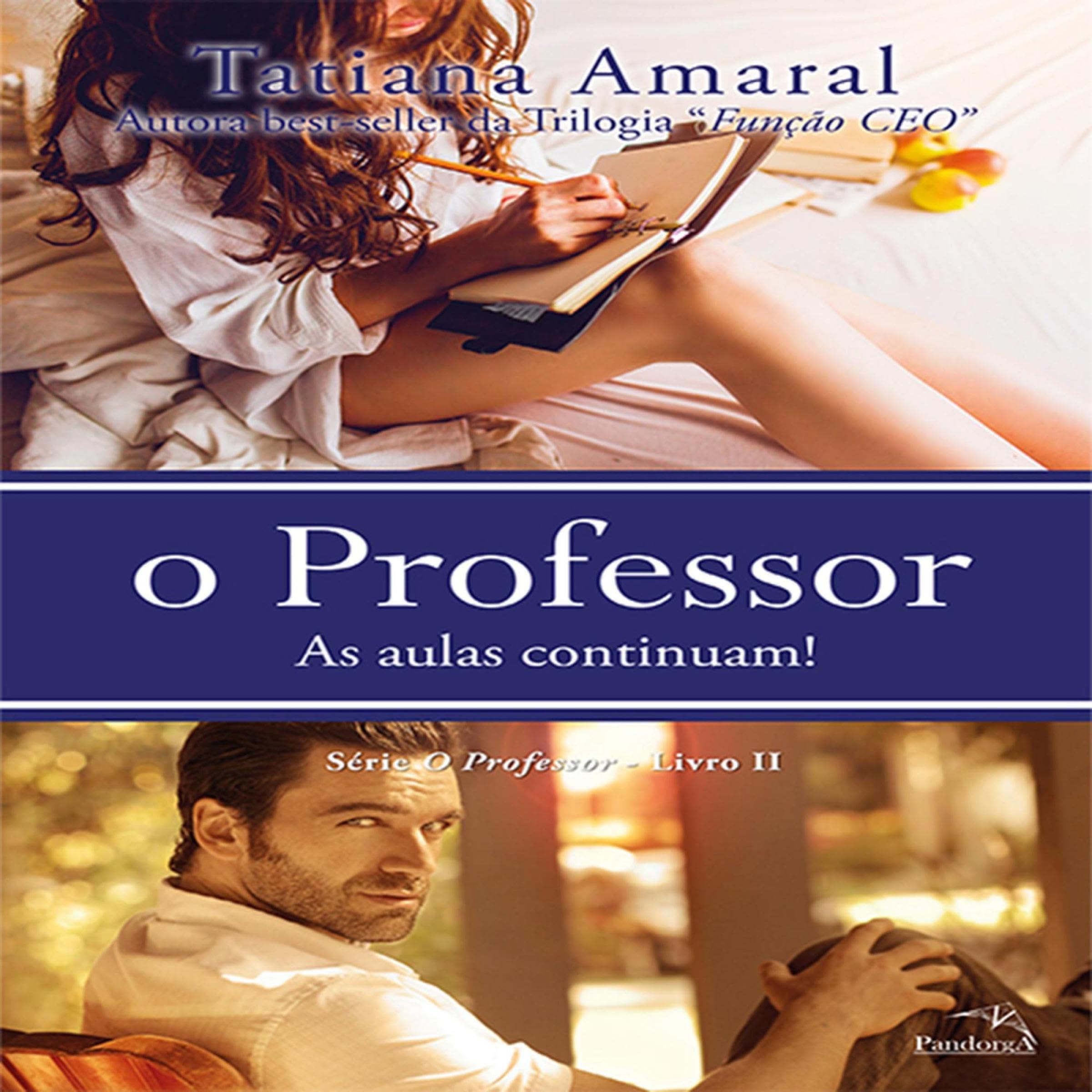 O professor - Livro 2: As aulas continuam 2