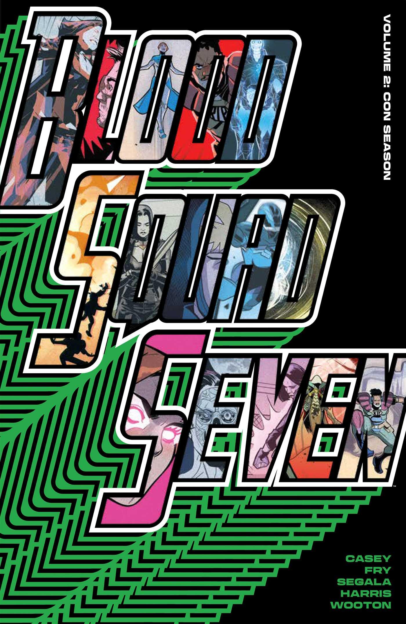 Joe Casey Blood Squad Seven Vol. 2 - Con Season Paperback Book