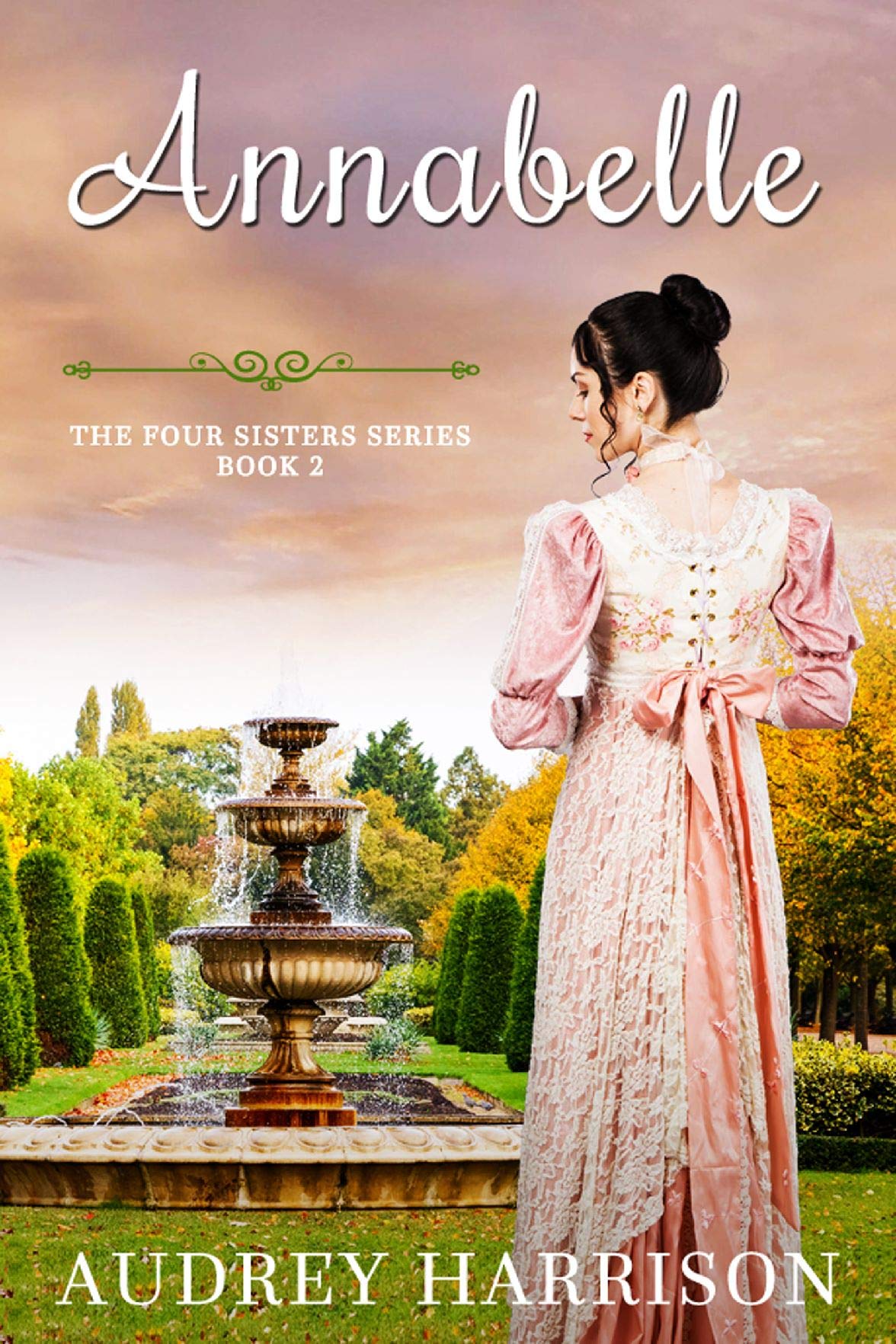 Annabelle: A Regency Romance (The Four Sisters' Series Book 2)