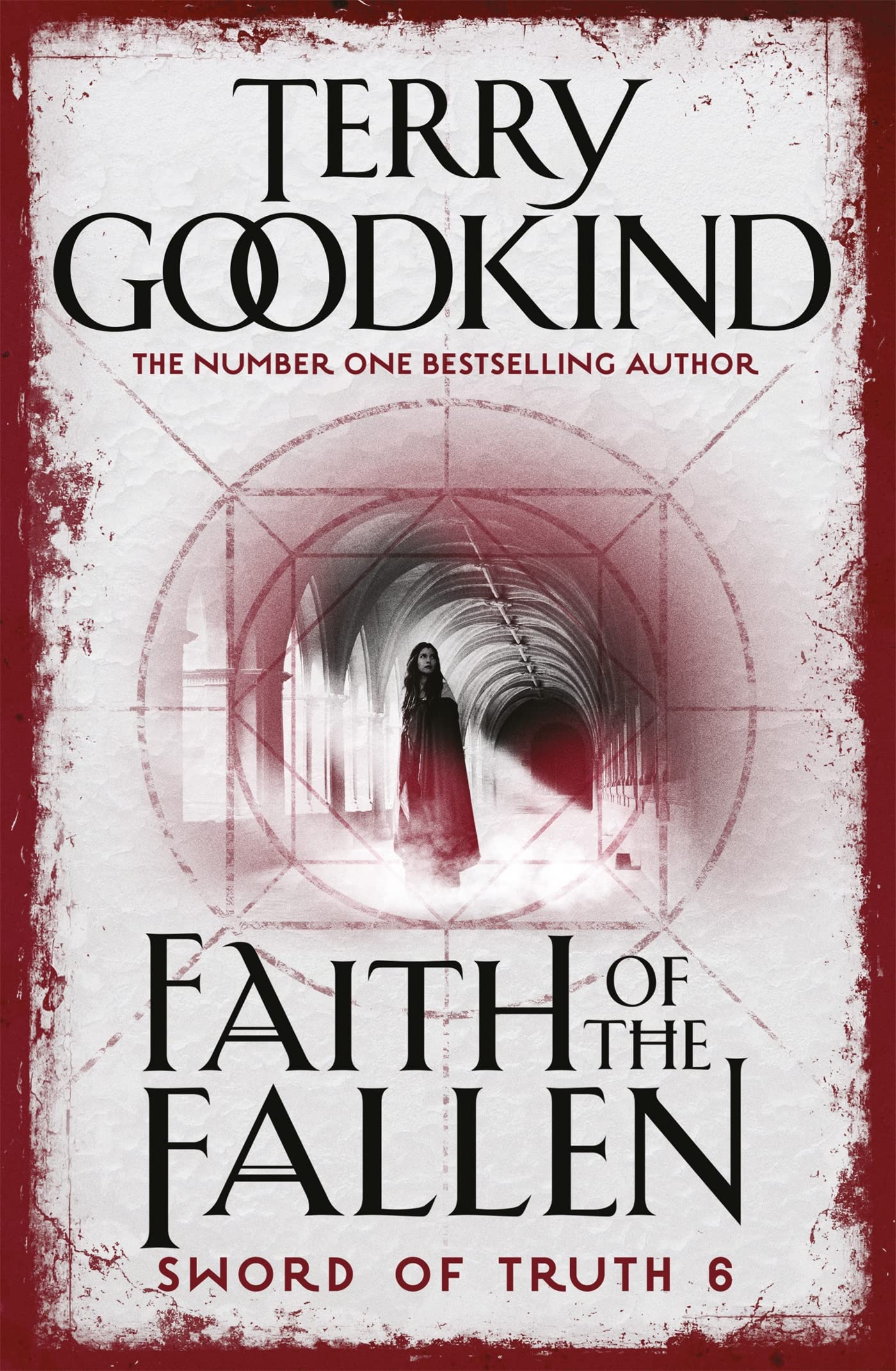 Faith of the Fallen: Terry Goodkind (The Sword of Truth)