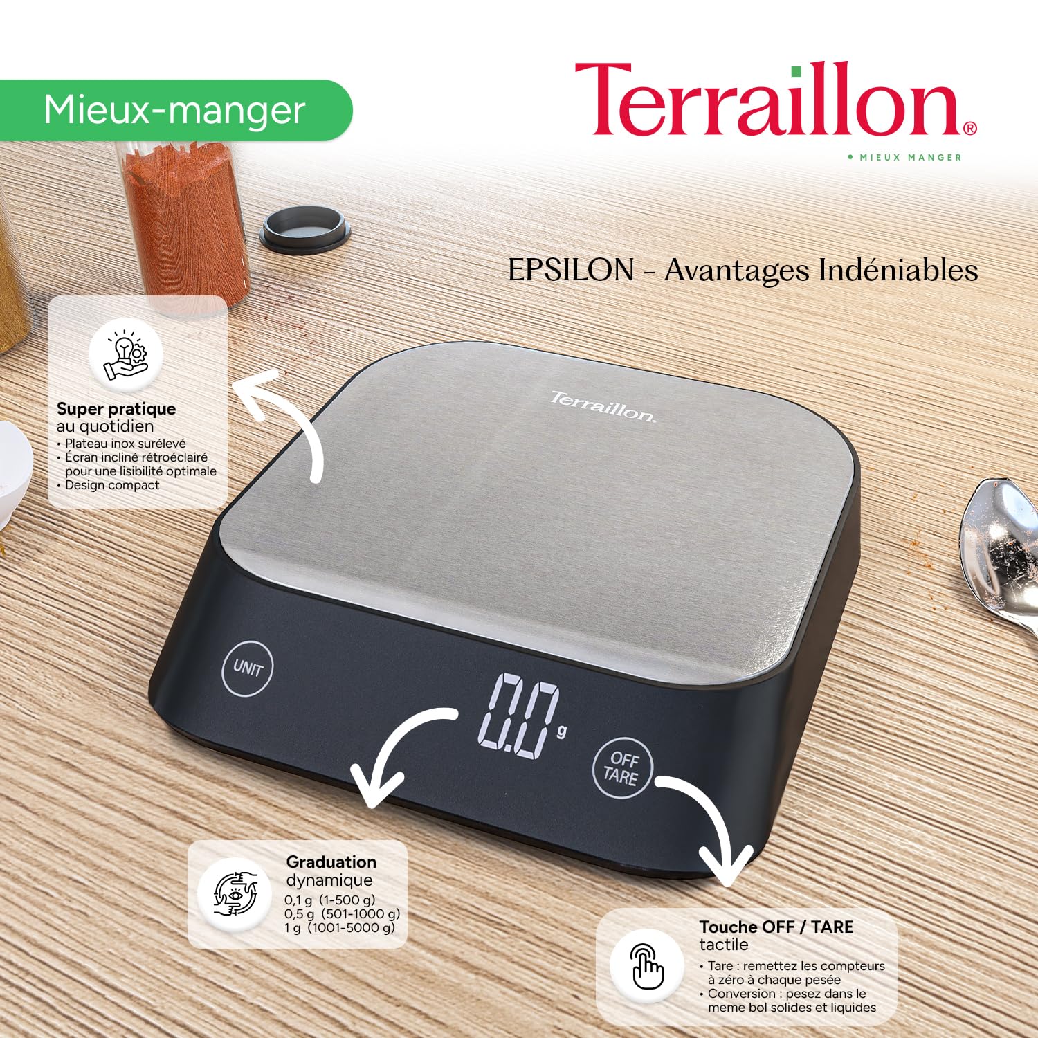 TERRAILLON - EPSILON - Balance de cuisine électronique de précision, Compacte, Capacité 5 Kg, Graduation dynamique 0,1g-0,5g-1g, Ecran LCD rétroéclairé, Inox