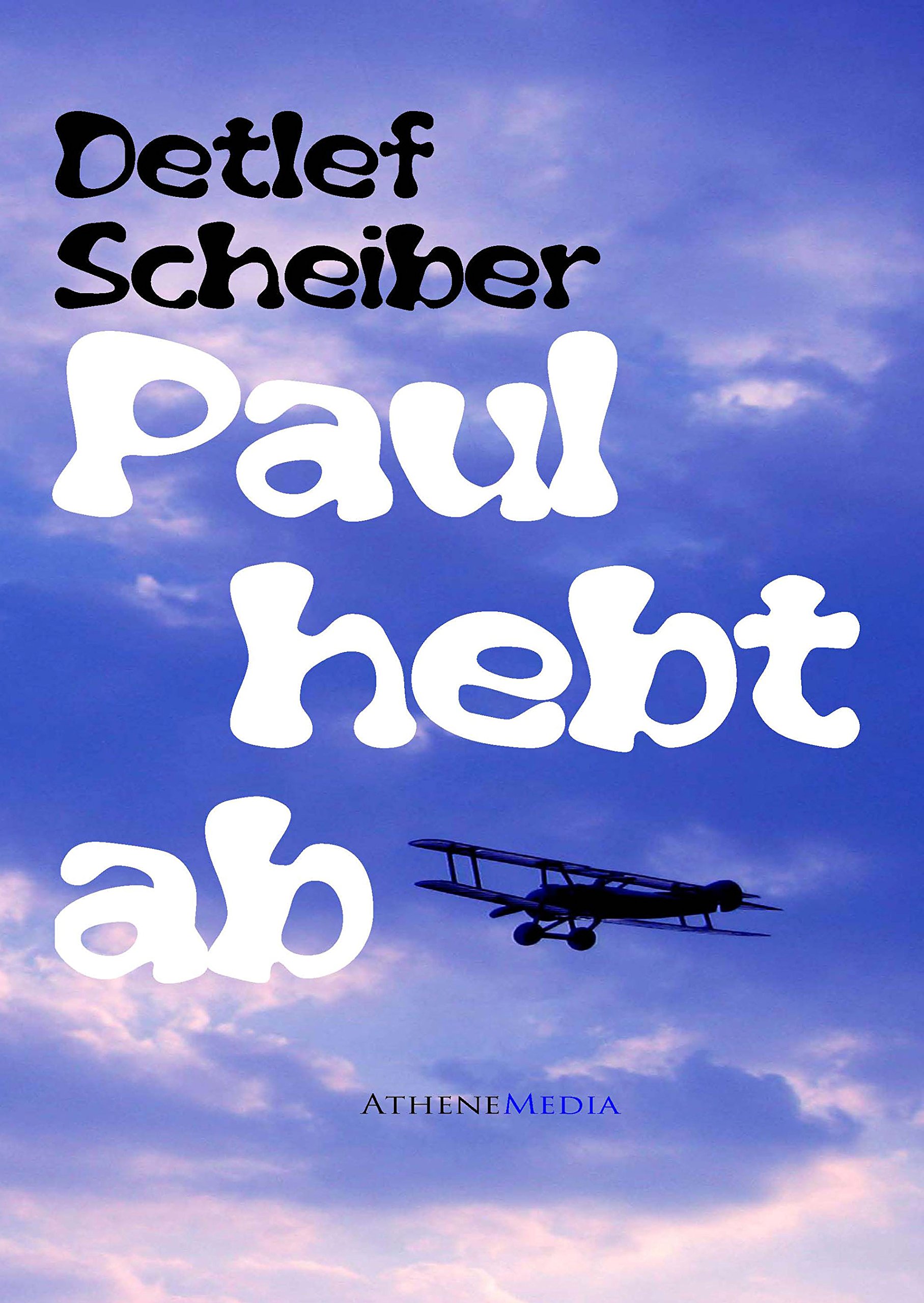 Paul hebt ab (German Edition)