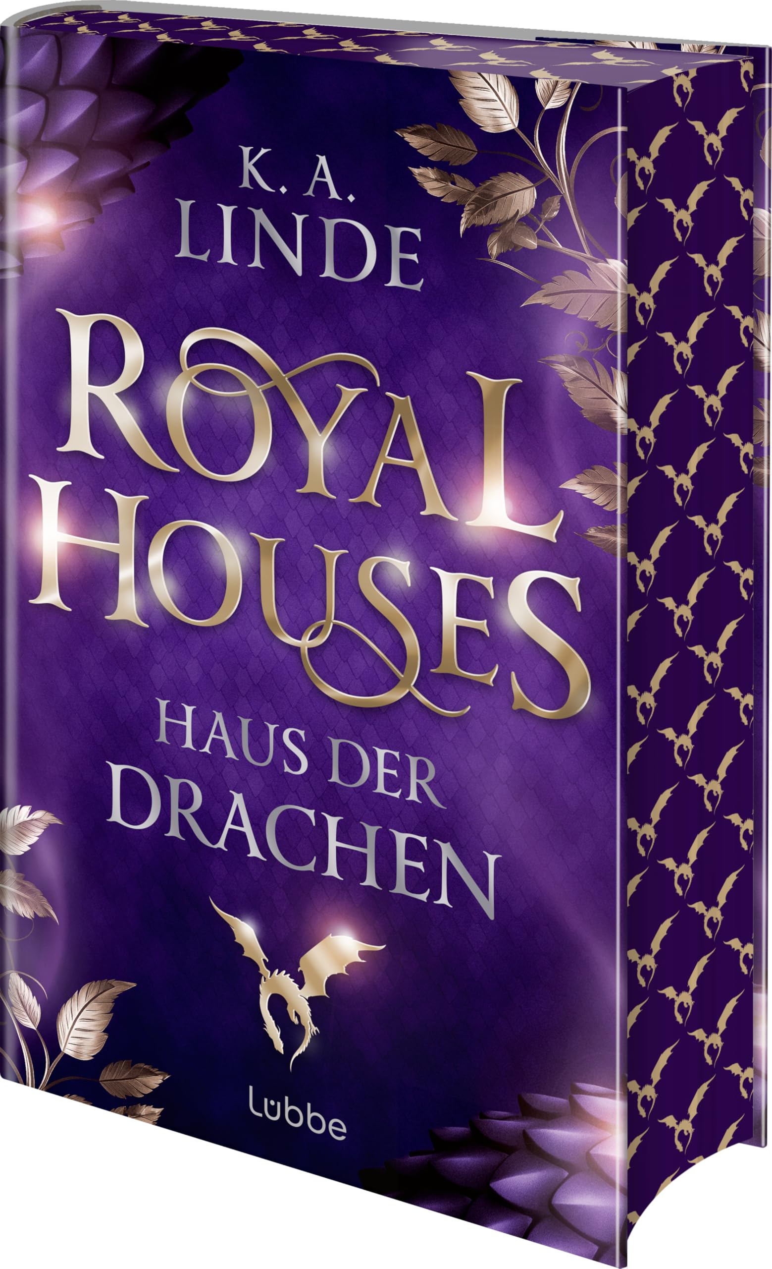 Royal Houses - Haus der Drachen: Sie kämpft um ihren Platz in einer trügerischen Welt. Epische Romantasy-Reihe der NEW YORK TIMES-Bestsellerautorin