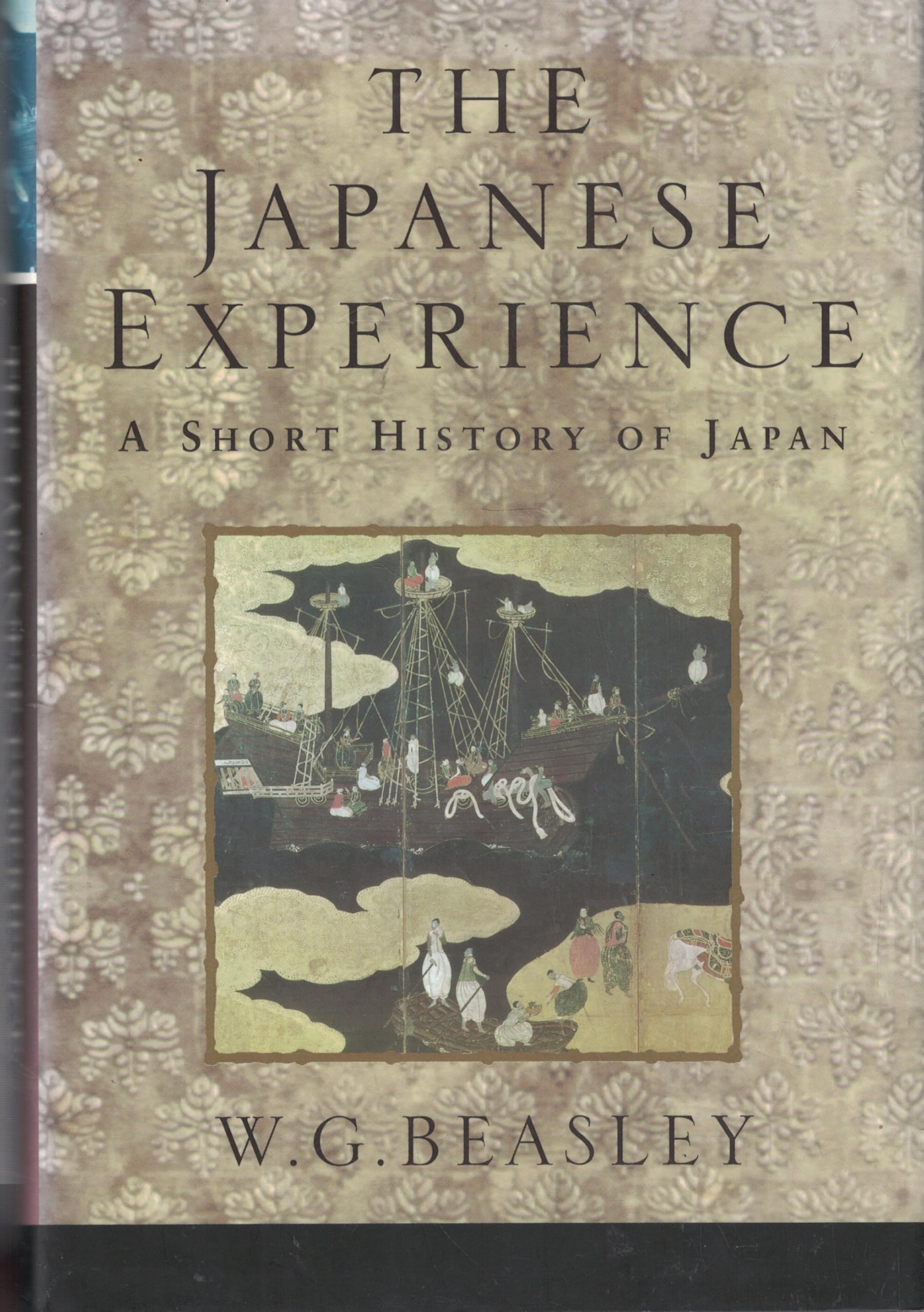 The Japanese Experience: A Short History of Japan (History of Civilisation)