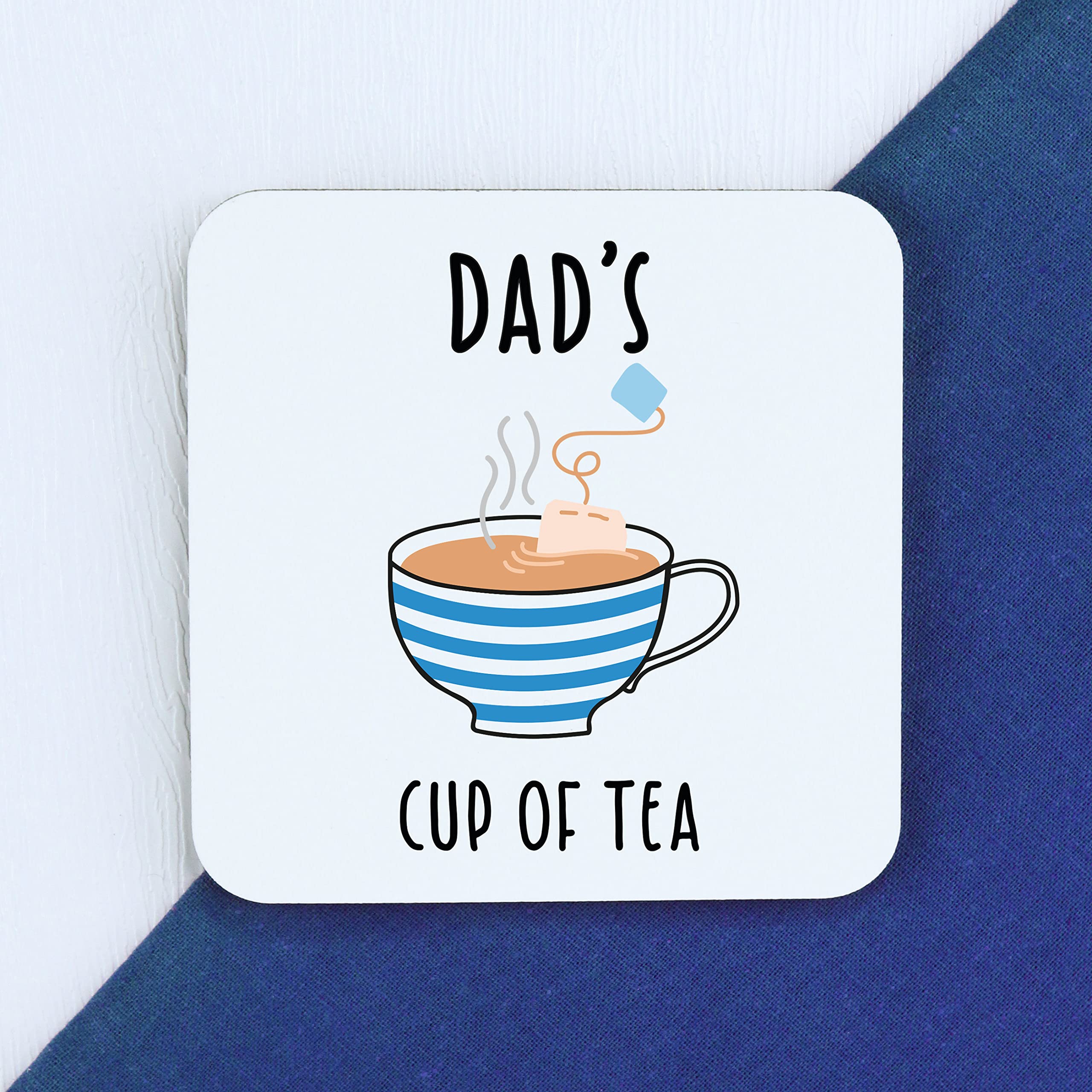 Dad's Cup of Tea Coaster, Printed Square Drinks Mat, Father's Day, Birthday Gifts for Dad