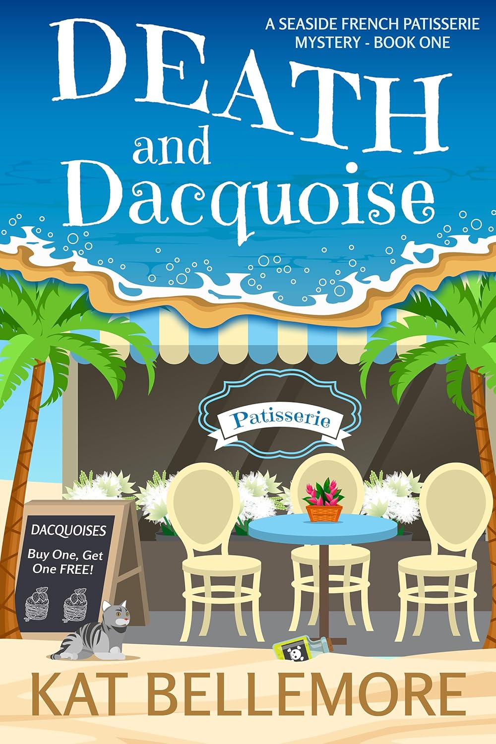 Death and Dacquoise (A Seaside French Patisserie Mystery Book 1)