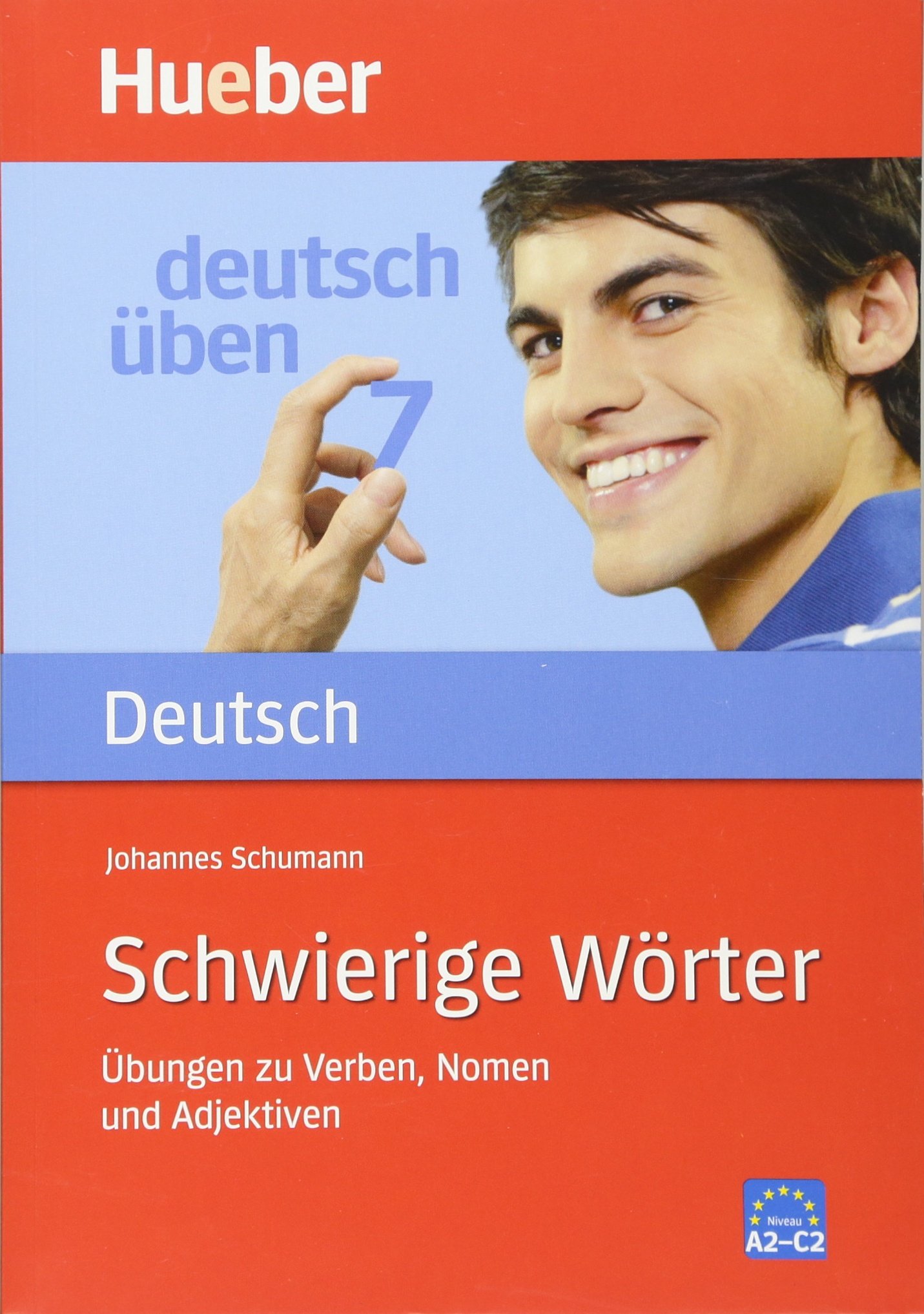 Deutsch uben 7 Schwierige Worter: Band 7: Schwierige Worter - Ubungen zu Verben, Nomen und Adj