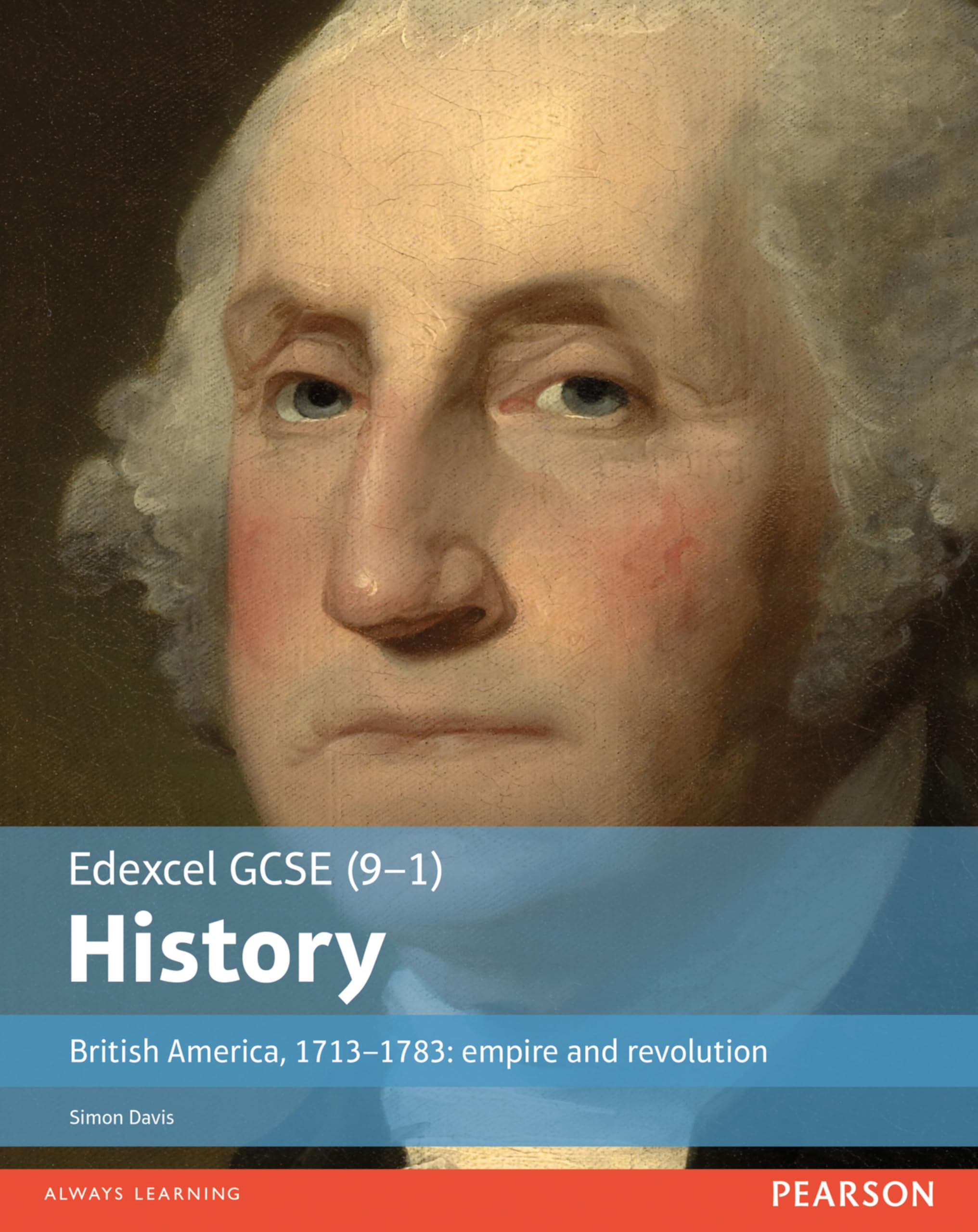 Edexcel GCSE (9-1) History British America, 1713-1783: empire and revolution...