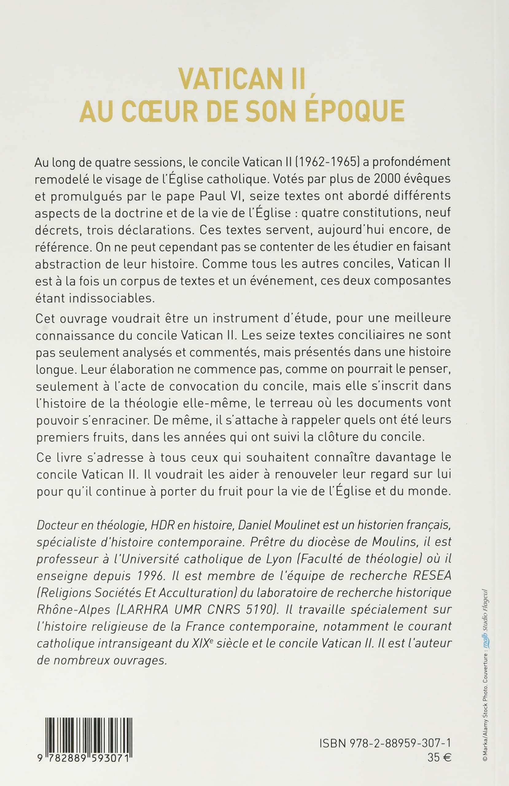 Vatican II au coeur de son époque: Histoire et enjeux théologiques des textes conciliaires