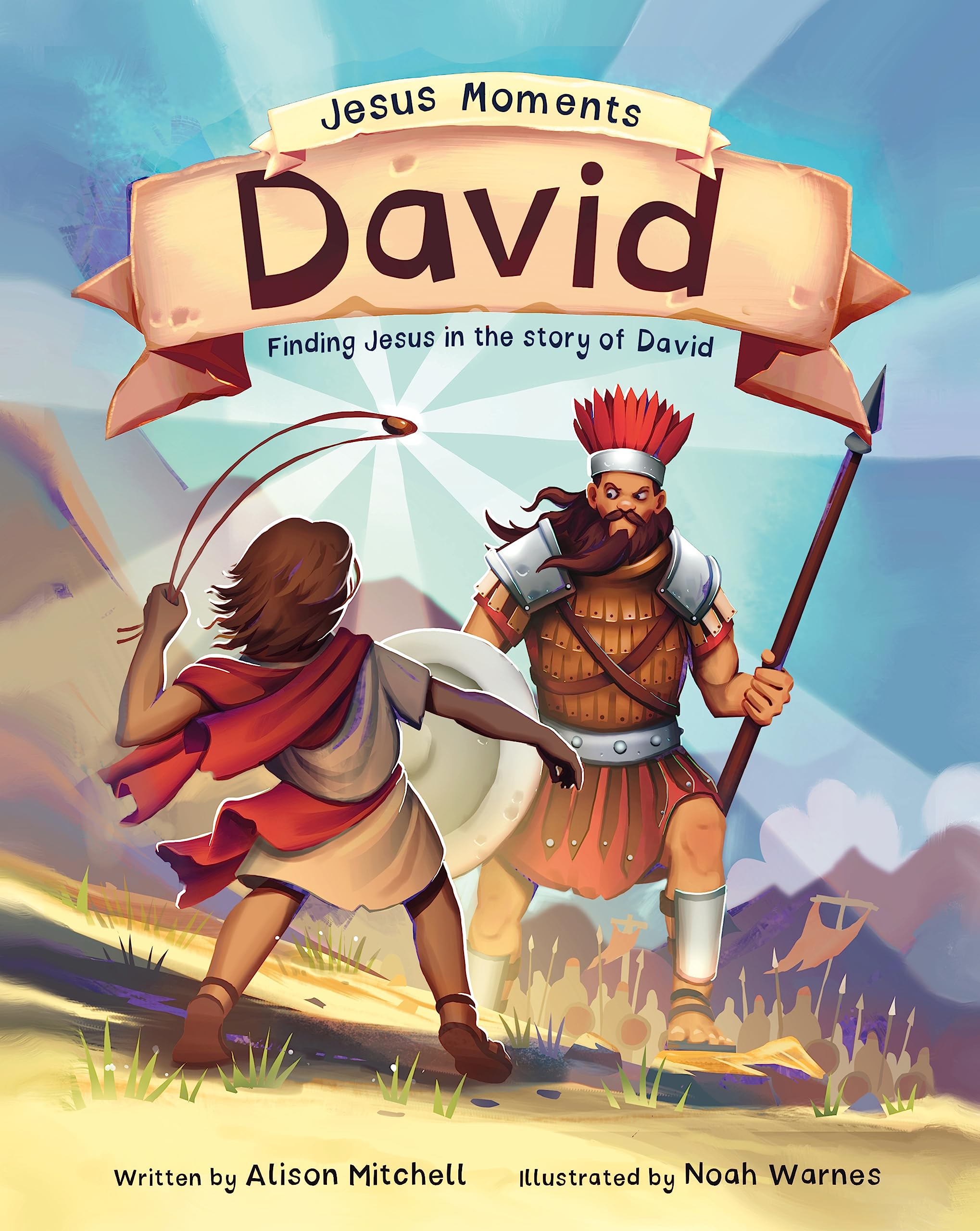 Jesus Moments: David: Finding Jesus in the Story of David (Help 4-7s learn how David points to Jesus with this illustrated Old Testament Bible story)