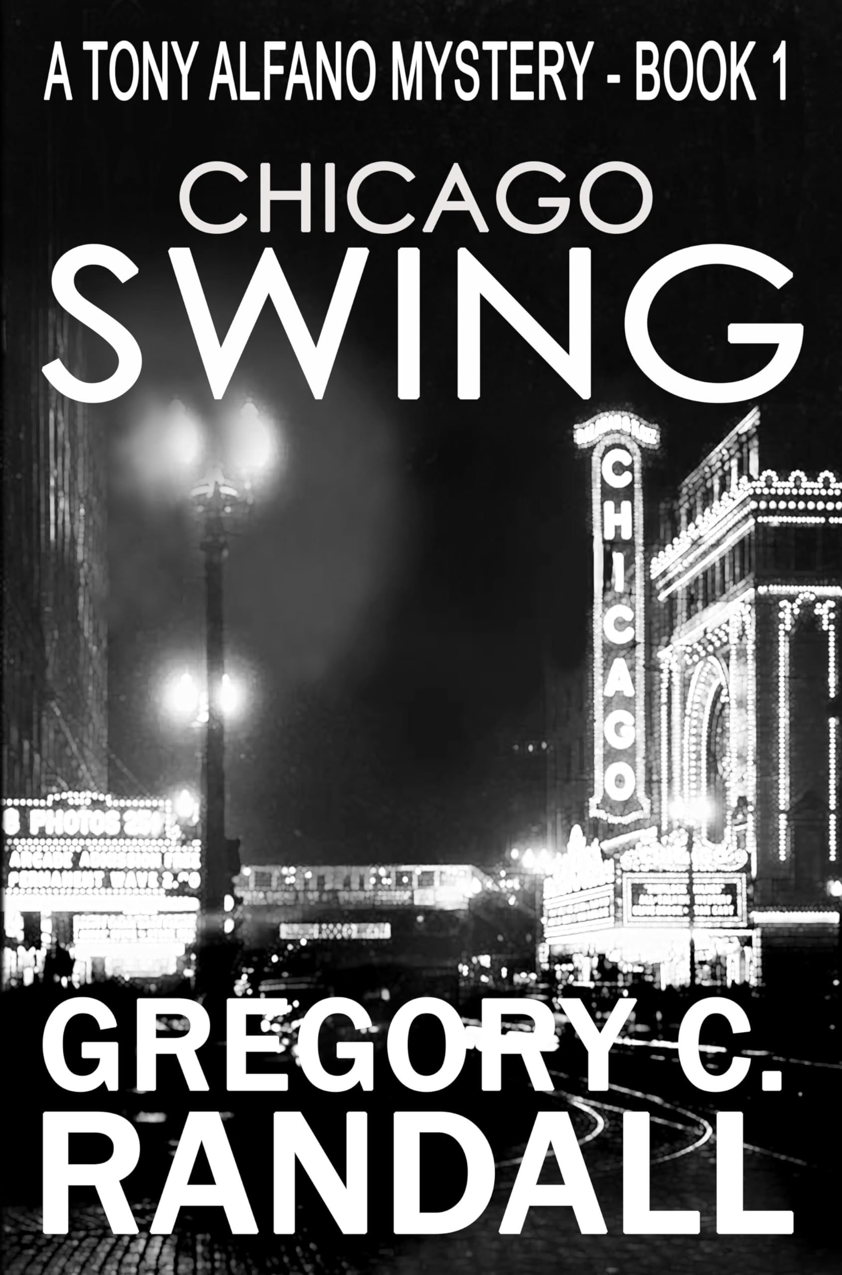 Chicago Swing (Tony Alfano Mystery Book 1)
