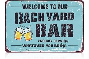 Welcome to My Backyard Bar Sign