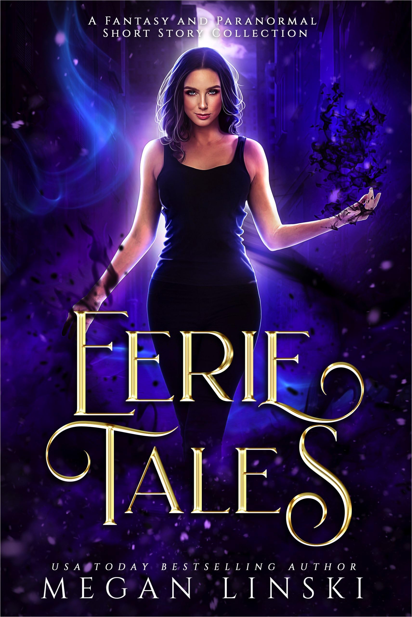 Eerie Tales: A Fantasy Paranormal Short Story Collection