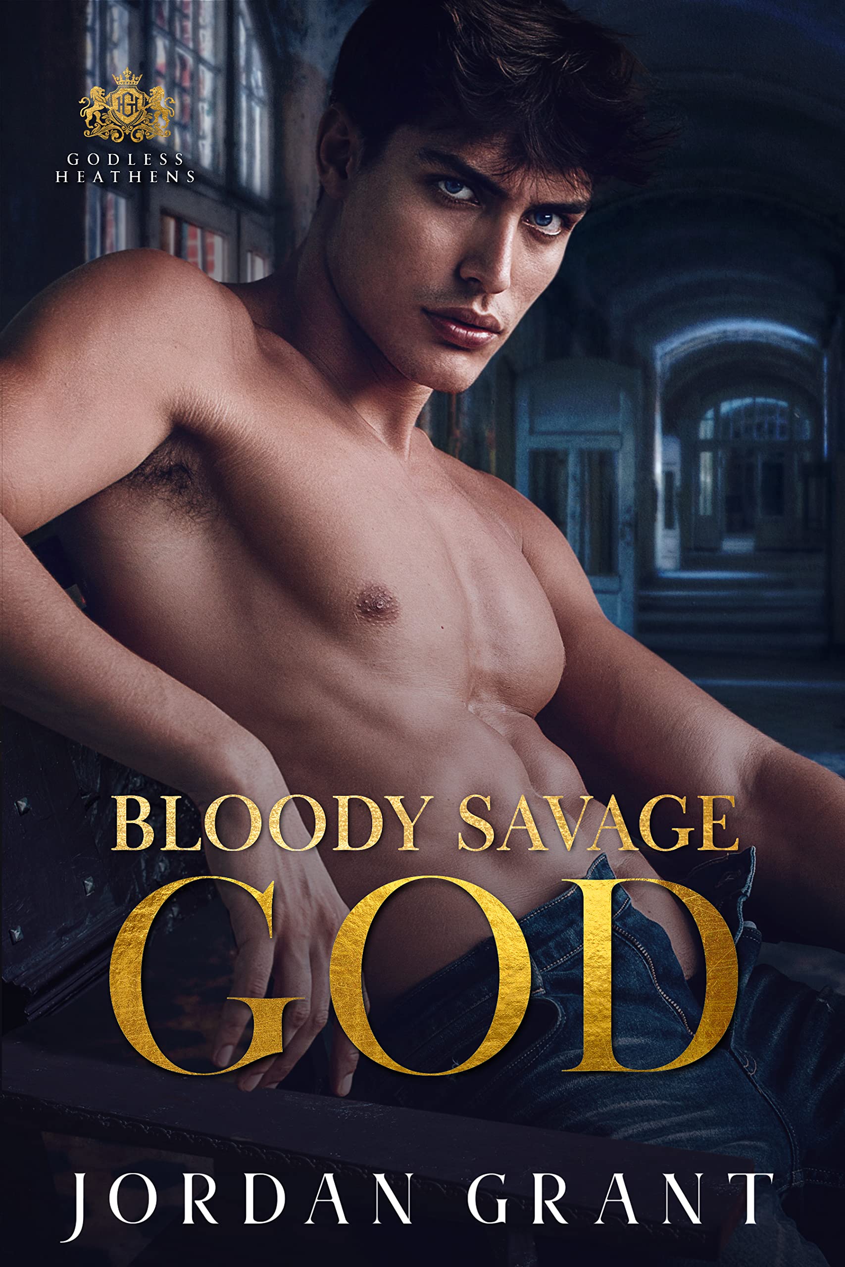 Bloody Savage God: A Dark Asylum Bully Romance (Godless Heathens - Chryseum Academy Book 1)