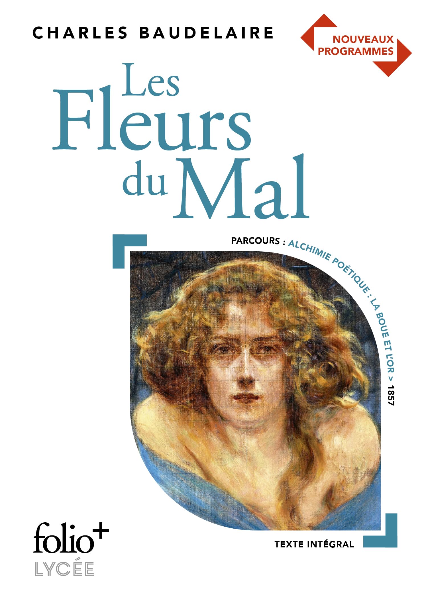 Bac 2020 . Les Fleurs Du Mal (Folio+Lycée)