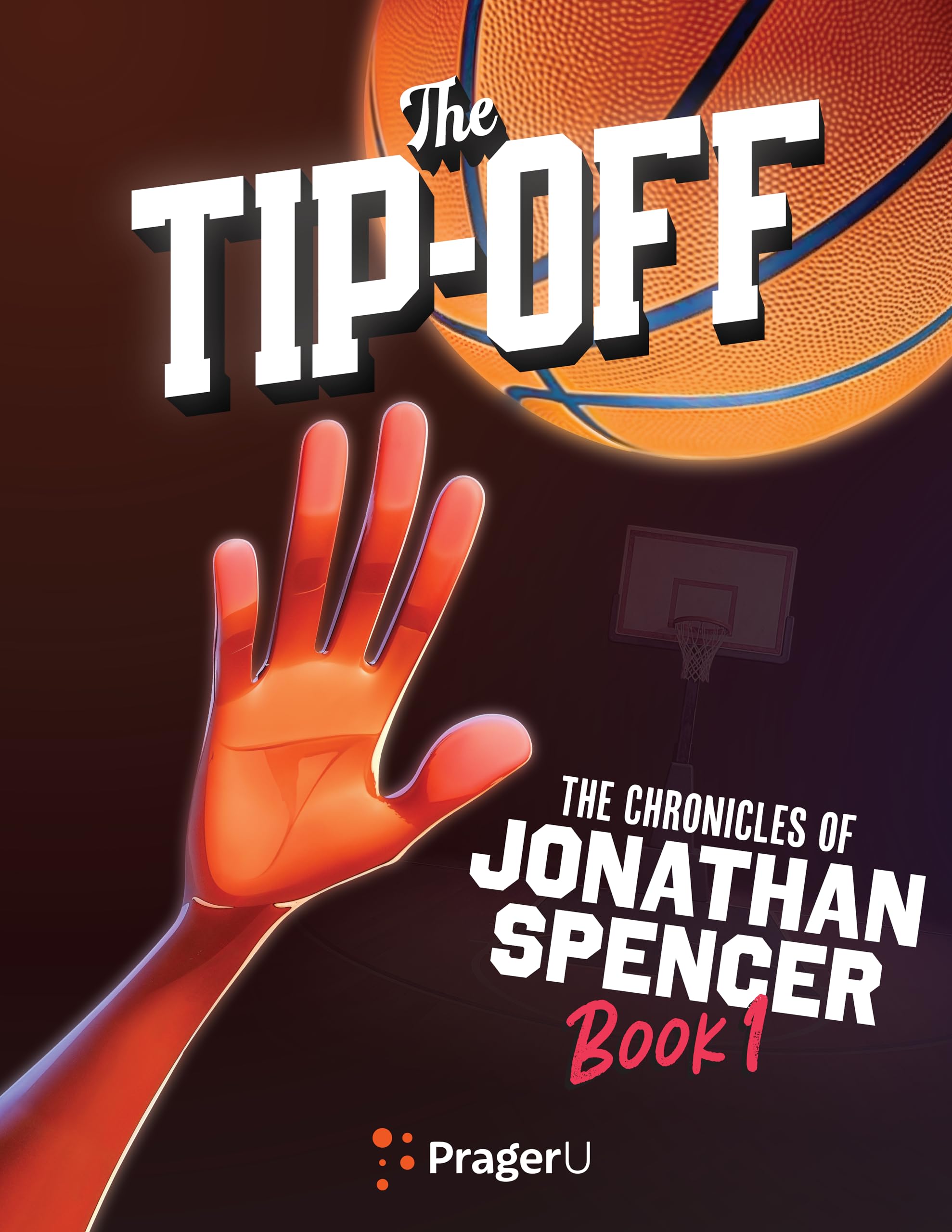The Tip-Off (The Chronicles of Jonathan Spencer, Book 1)