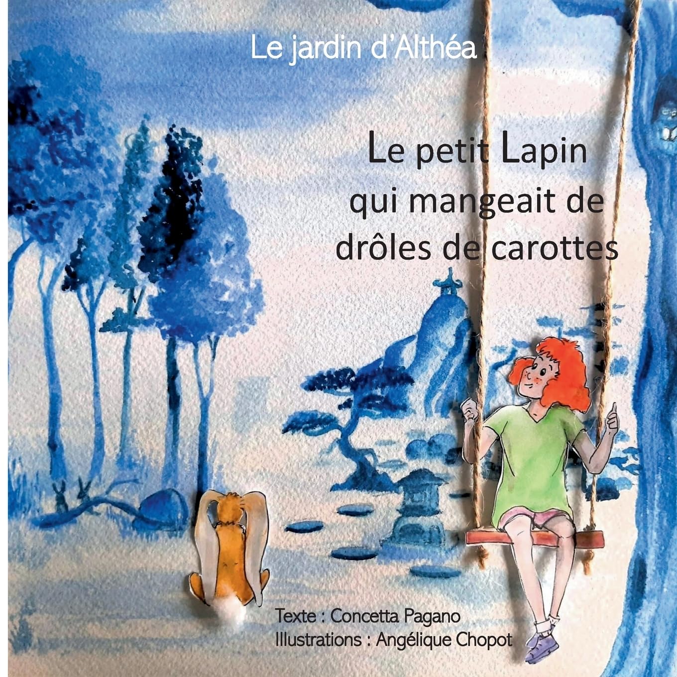 Le petit lapin qui mangeait de drôles de carottes: Le jardin d'Althéa