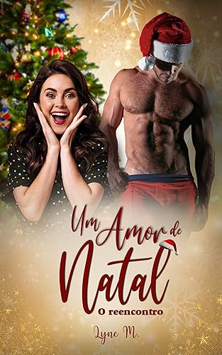 Um Amor de Natal: O reencontro
