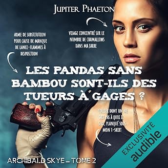 Les pandas sans bambou sont-ils des tueurs à gages ? Livre Audio par Jupiter Phaeton episode artwork