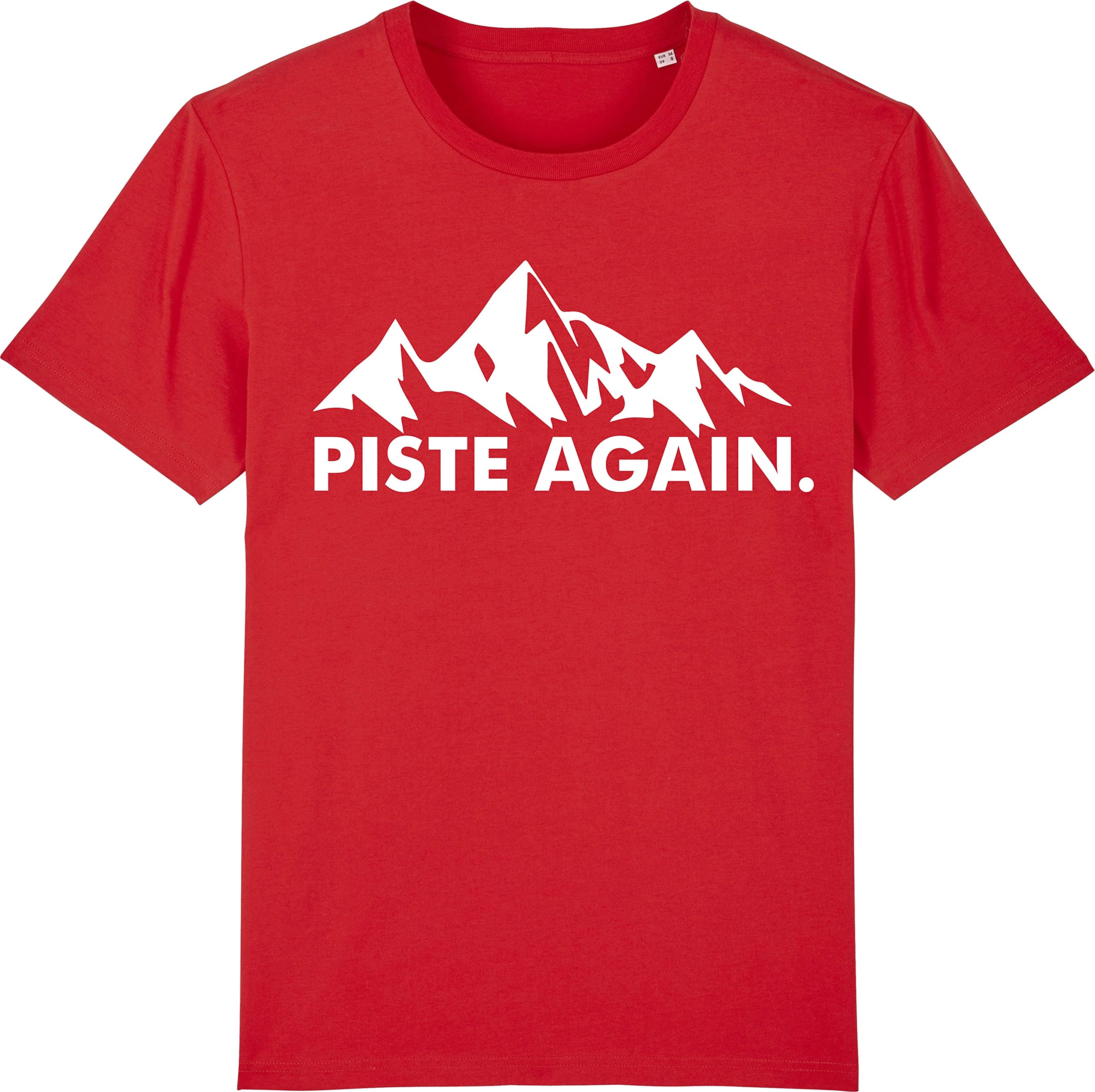 Corporate Togs Piste Again - Apres Ski Skier Skiing Snowboarding Ski Holiday T-Shirt, X-Large, Red