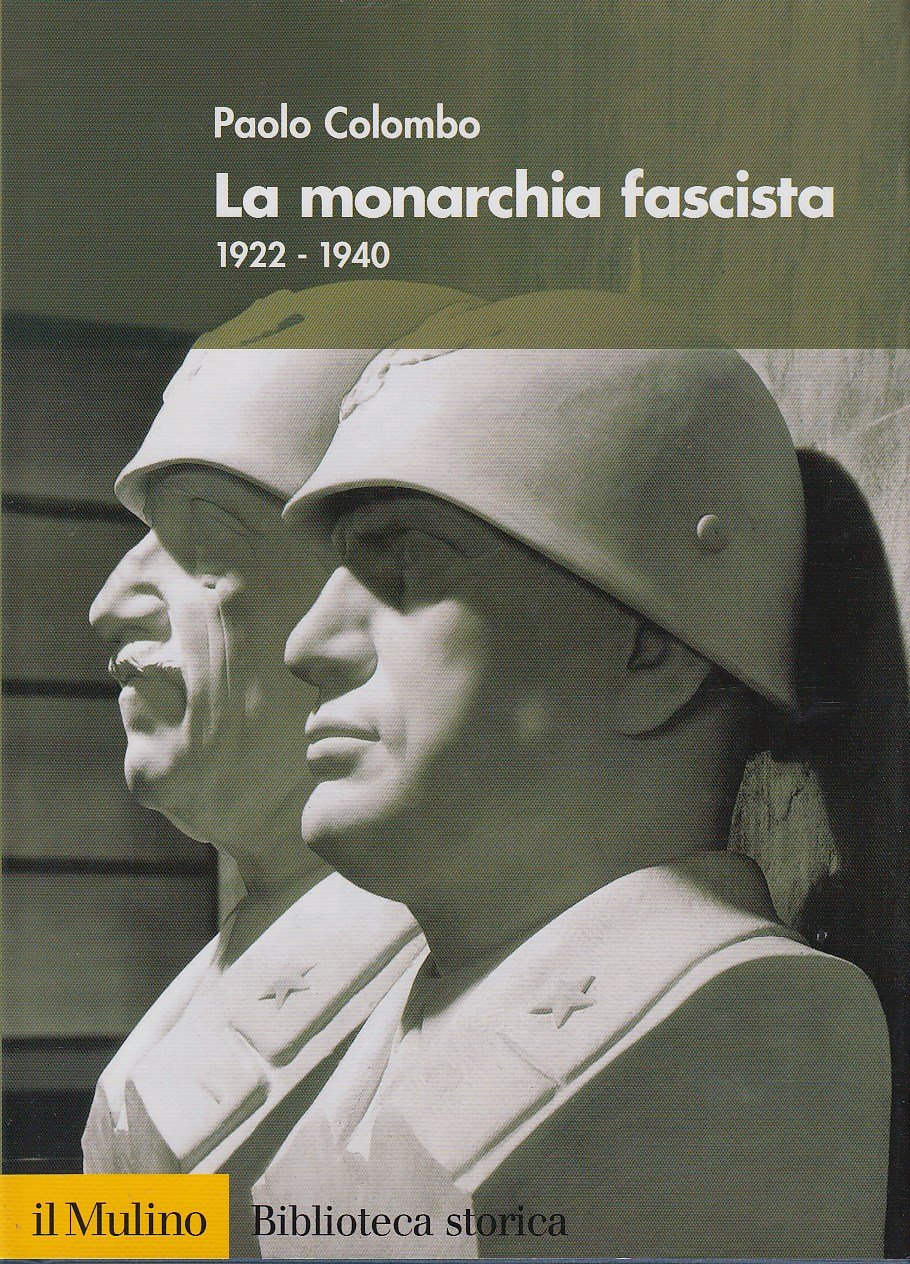 La Monarchia Fascista. 1922-1940 - 4