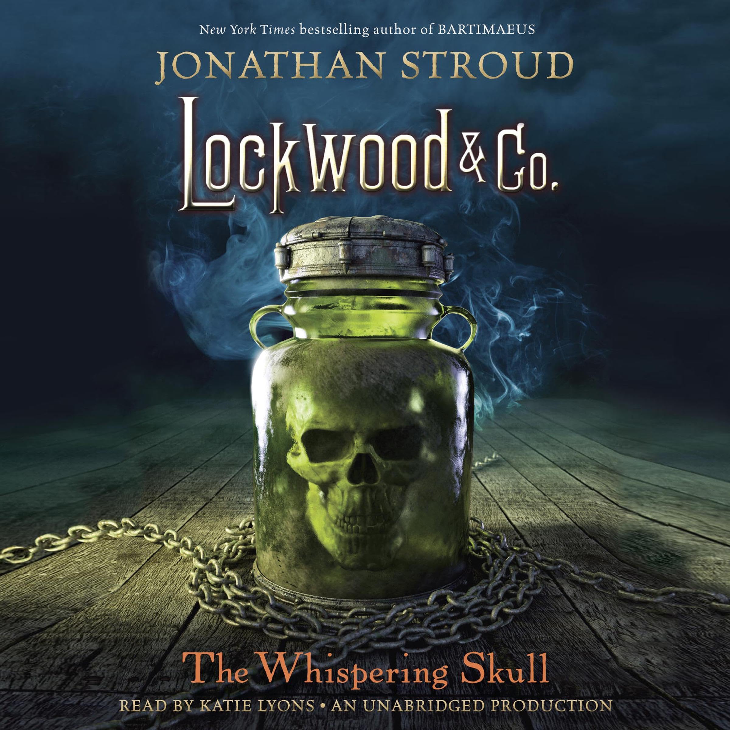 Cover art for Lockwood & Co., Book 2: The Whispering Skull