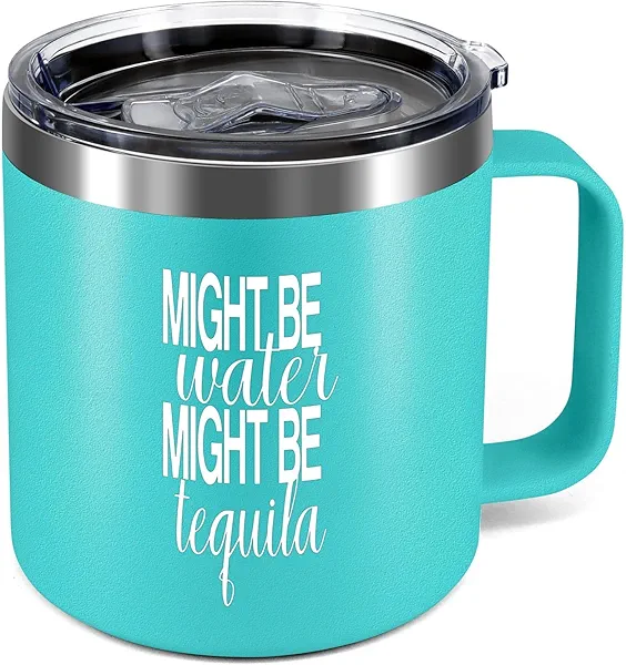 TSLOVER 12oz “Might Be Water Might Be Tequila” Funny Stainless Steel Travel Mug – Insulated Wine & Coffee Cup with Lid, Hilarious Gifts for Women, Men, Friends, Bachelorette & Birthday (Mint Green)