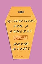Instructions for a Funeral: Stories