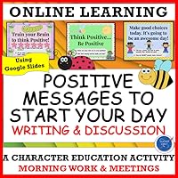 POSITIVE MESSAGES TO GREET YOUR STUDENTS & START YOUR DAY MORNING MEETING & GROWTH MINDSET