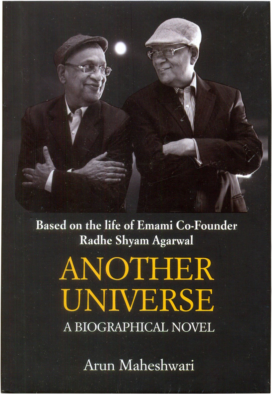 Based on the Life of Emami Co-Founder Radhe Shyam Agarwal Another Universe