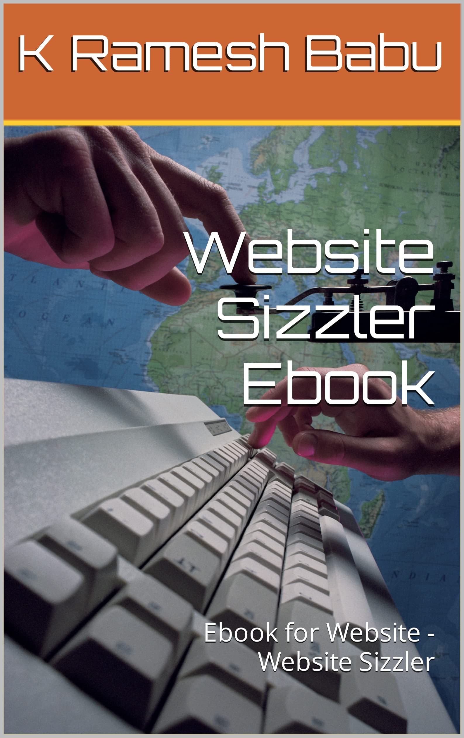 Website Sizzler Ebook: Ebook for Website - Website Sizzler (English Edition)