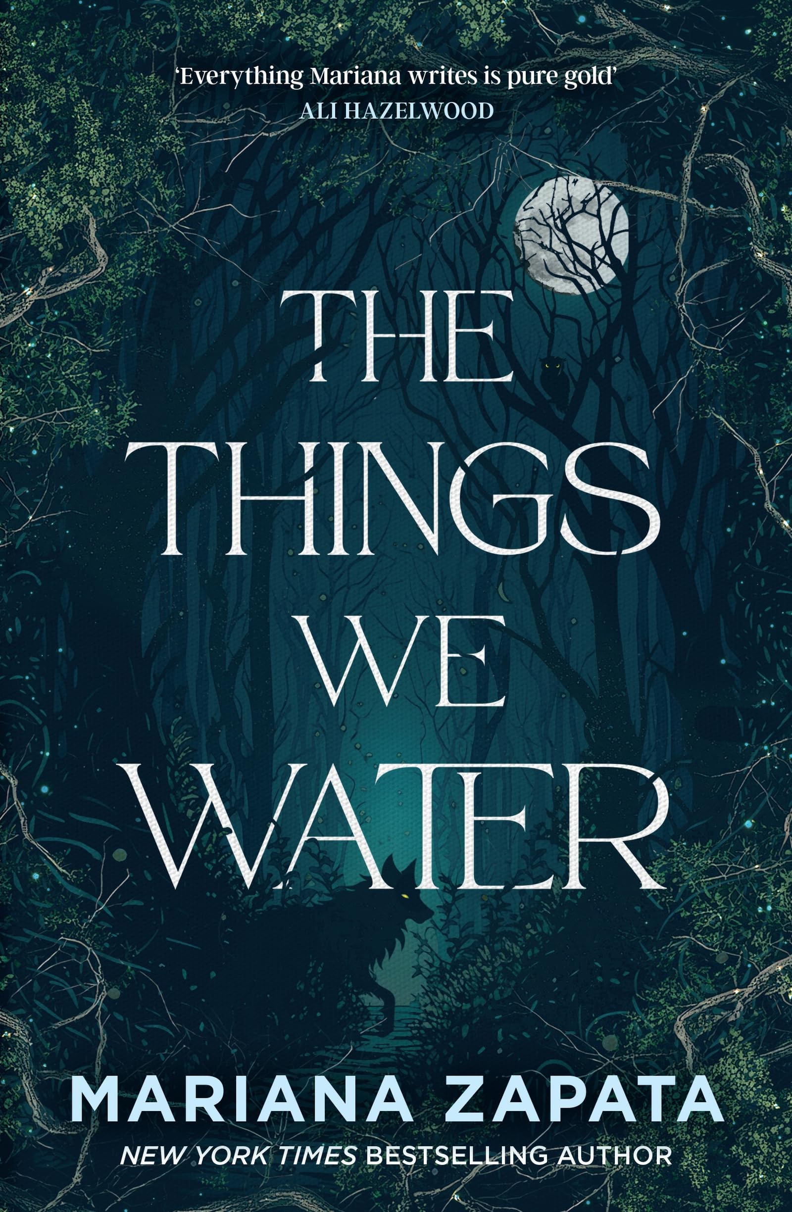 The Things We Water: A brand new, deliciously slow-burn paranormal romance from the author of THE WALL OF WINNIPEG AND ME