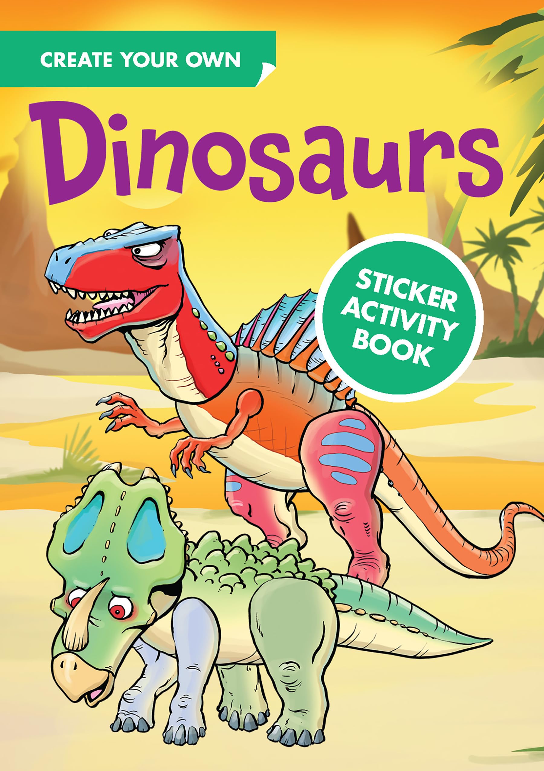Create Your Own Dinosaurs Sticker Activity Book (Dover Little Activity Books: Dinosaurs)