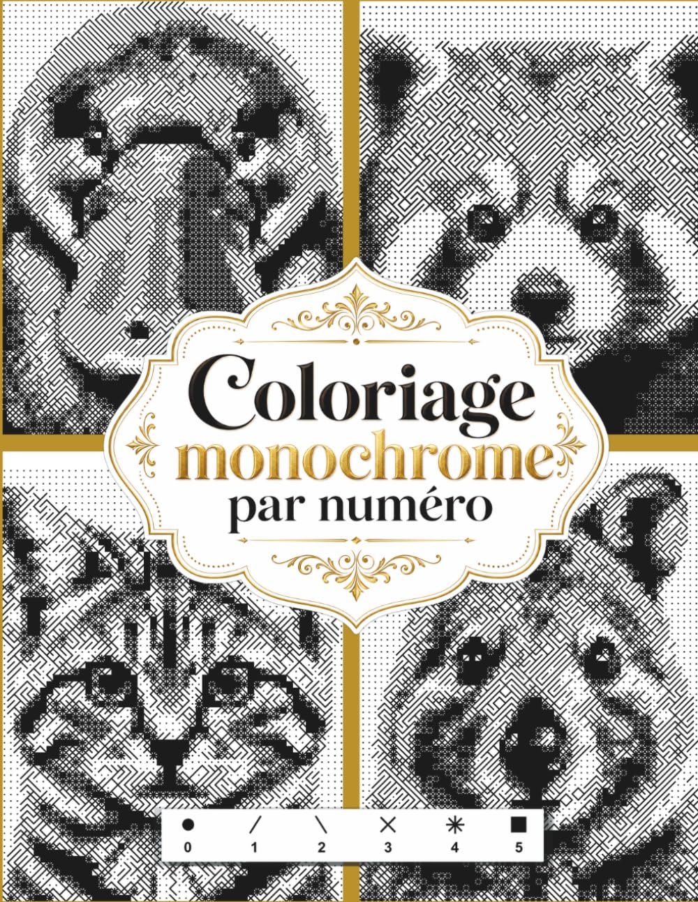 Coloriage monochromes par numéro: Animaux Mystères à Colorier avec une Seule Couleur – Anti-Stress