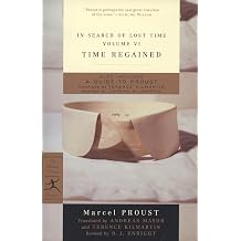 Time Regained In Search of Lost Time, Vol. VI Modern Library Classics