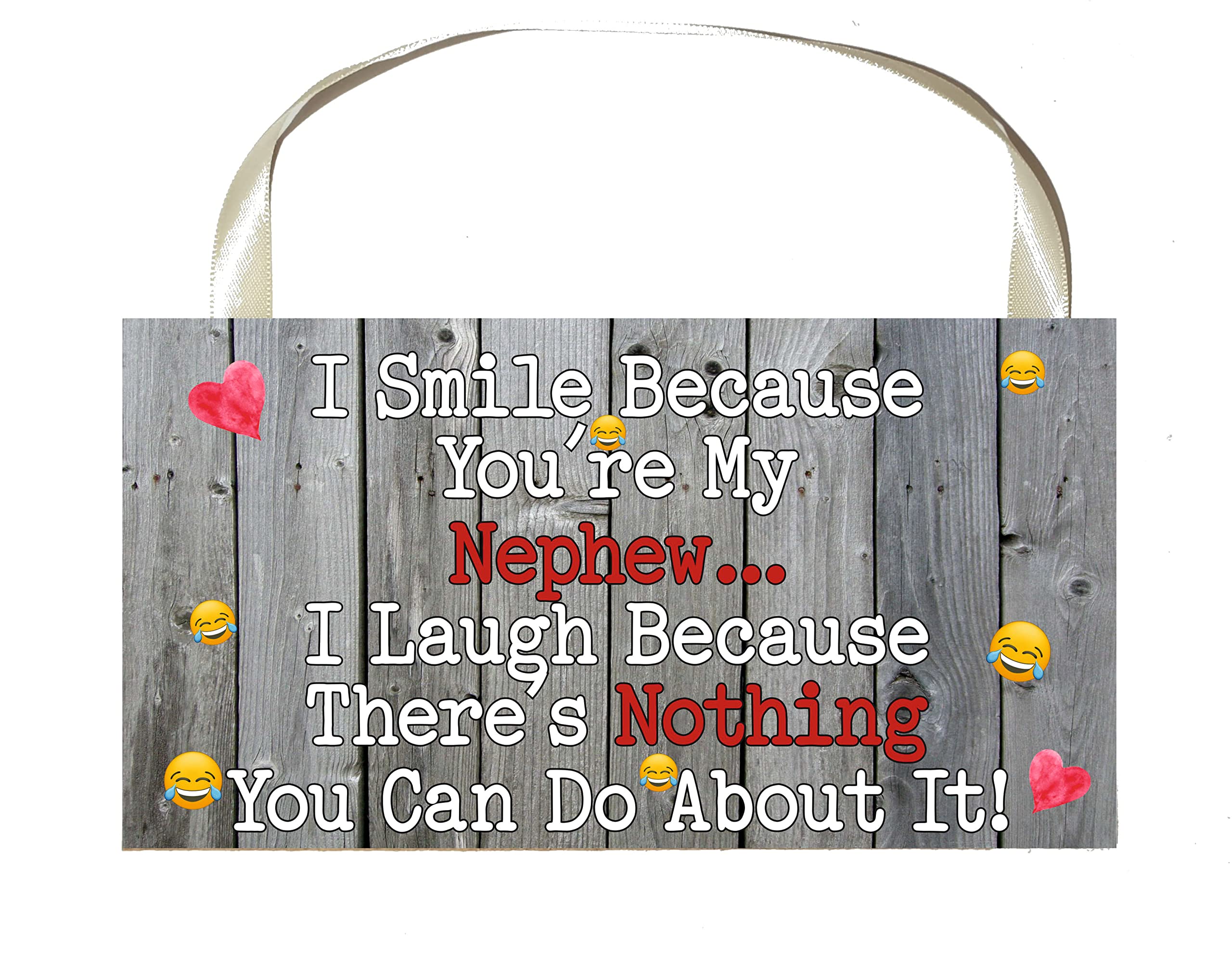 decalarama Nephew Plaque Gift – I Smile Because You're My Nephew - Fun Birthday Novelty Present